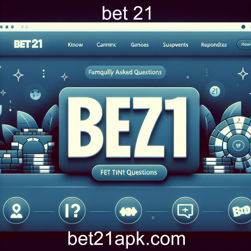 Explorando a Categoria 'Perguntas Frequentes' no Bet 21